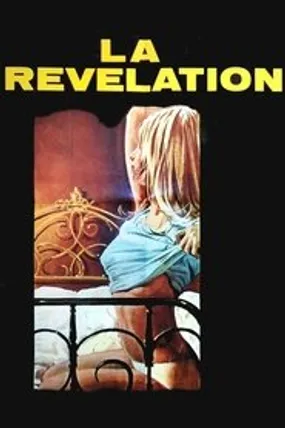Affiche officielle du film La Révélation (1973) en TrueFrench - HDLight - Regarder en streaming sur GauloisFlix