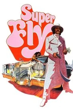 Affiche officielle du film Super Fly (1972) en TrueFrench - DVDRIP - Regarder en streaming sur GauloisFlix