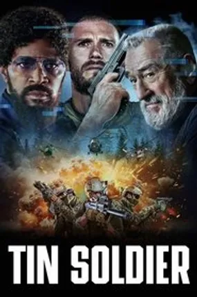 Affiche officielle du film Tin Soldier (2025) en TrueFrench - HDLight - Regarder en streaming sur GauloisFlix