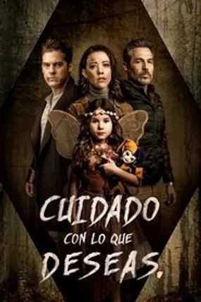 Affiche officielle du film Cuidado con lo que deseas (2020) en French - Bdrip LD - Regarder en streaming sur GauloisFlix