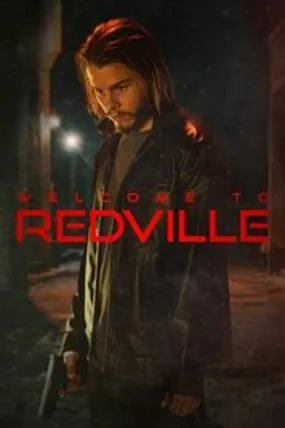 Affiche officielle du film Welcome to Redville (2023) en French - Bdrip LD - Regarder en streaming sur GauloisFlix