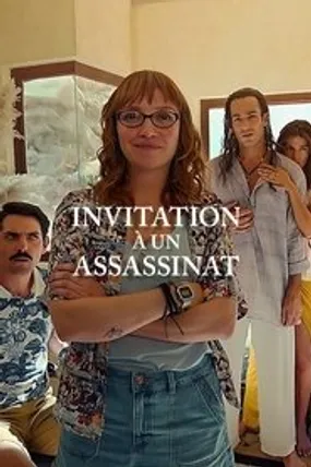 Affiche officielle du film Invitation à un assassinat (2023) en French - HDLight - Regarder en streaming sur GauloisFlix