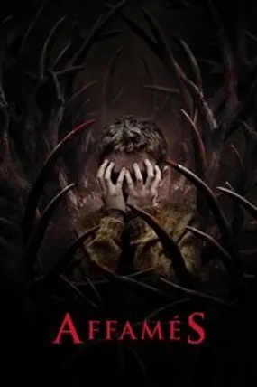 Affiche officielle du film Affamés (2021) en French - HDLight - Regarder en streaming sur GauloisFlix