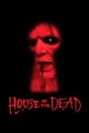 Affiche officielle du film House of the Dead (2003) en TrueFrench - DVDRIP - Regarder en streaming sur GauloisFlix