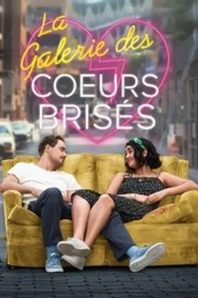 Affiche officielle du film La galerie des cœurs brisés (2020) en TrueFrench - HDLight - Regarder en streaming sur GauloisFlix
