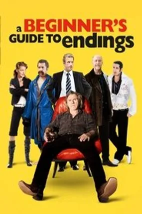 Affiche officielle du film A Beginner's Guide to Endings (2010) en TrueFrench - DVDRIP - Regarder en streaming sur GauloisFlix