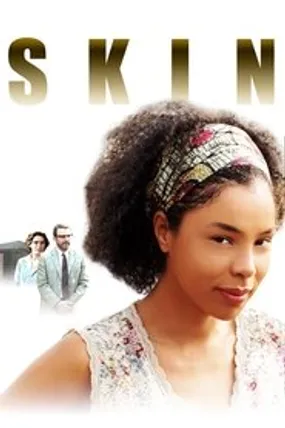Affiche officielle du film Skin (2008) en French - Regarder en streaming sur GauloisFlix