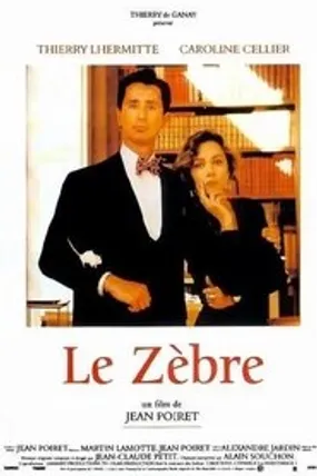 Affiche officielle du film Le Zèbre (1992) en French - Regarder en streaming sur GauloisFlix