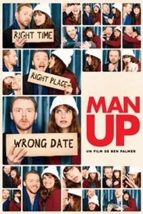 Affiche officielle du film Man Up (2015) en TrueFrench - HDLight - Regarder en streaming sur GauloisFlix