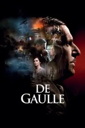 Affiche officielle du film De Gaulle (2020) en TrueFrench - HDLight - Regarder en streaming sur GauloisFlix