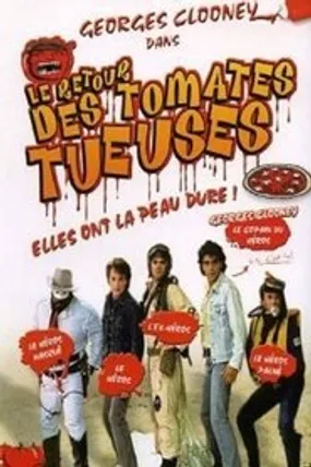 Affiche officielle du film Le Retour des tomates tueuses (1988) en TrueFrench - HDLight - Regarder en streaming sur GauloisFlix