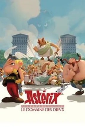 Affiche officielle du film Astérix : Le Domaine des dieux (2014) en French - HDLight - Regarder en streaming sur GauloisFlix