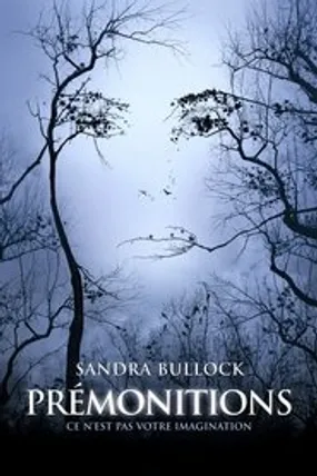 Affiche officielle du film Prémonitions (2007) en French - HDLight - Regarder en streaming sur GauloisFlix