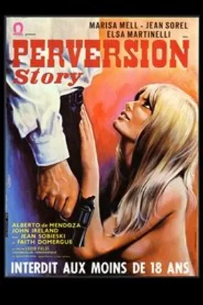 Affiche officielle du film Perversion Story (1969) en TrueFrench - DVDRIP - Regarder en streaming sur GauloisFlix