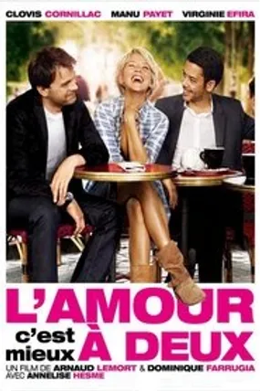 Affiche officielle du film L'Amour, c'est mieux à deux (2010) en French - HDLight - Regarder en streaming sur GauloisFlix