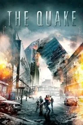 Affiche officielle du film The Quake (2018) en TrueFrench - HDLight - Regarder en streaming sur GauloisFlix
