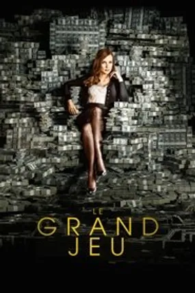 Affiche officielle du film Le Grand Jeu (2017) en TrueFrench - HDLight - Regarder en streaming sur GauloisFlix