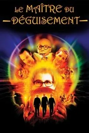 Affiche officielle du film Le Maître du déguisement (2002) en TrueFrench - HDLight - Regarder en streaming sur GauloisFlix