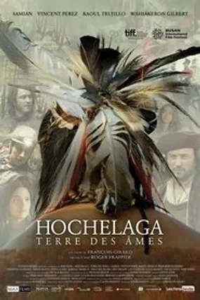 Affiche officielle du film Hochelaga, Terre des Âmes (2017) en French - HDLight - Regarder en streaming sur GauloisFlix