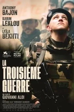 Affiche officielle du film La Troisième Guerre (2021) en French - HDLight - Regarder en streaming sur GauloisFlix