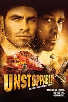 Affiche officielle du film Unstoppable (2010) en TrueFrench - HDLight - Regarder en streaming sur GauloisFlix