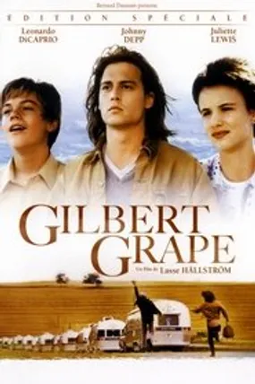 Affiche officielle du film Gilbert Grape (1993) en TrueFrench - HDLight - Regarder en streaming sur GauloisFlix