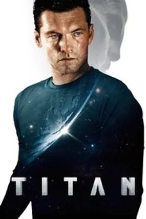 Affiche officielle du film Titan (2018) en TrueFrench - HDLight - Regarder en streaming sur GauloisFlix