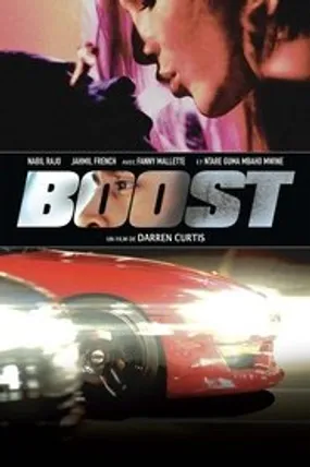 Affiche officielle du film Boost (2017) en French - HDLight - Regarder en streaming sur GauloisFlix