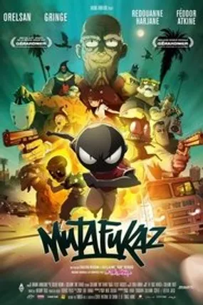 Affiche officielle du film Mutafukaz (2018) en TrueFrench - HDLight - Regarder en streaming sur GauloisFlix