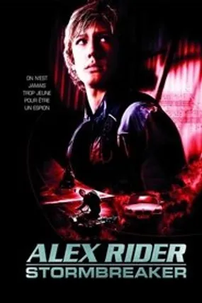 Affiche officielle du film Alex Rider : Stormbreaker (2006) en TrueFrench - HDLight - Regarder en streaming sur GauloisFlix