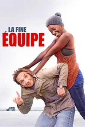 Affiche officielle du film La Fine Équipe (2016) en French - Regarder en streaming sur GauloisFlix
