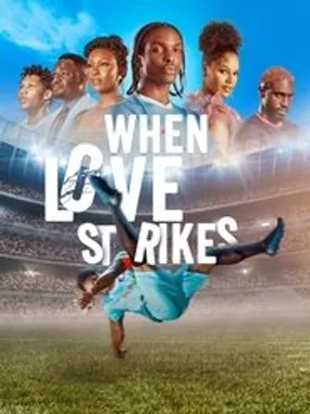 Affiche officielle du film When Love Strikes (2024) en VOSTFR - HDLight - Regarder en streaming sur GauloisFlix