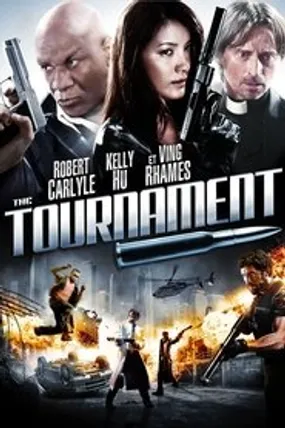 Affiche officielle du film The Tournament (2009) en TrueFrench - HDLight - Regarder en streaming sur GauloisFlix