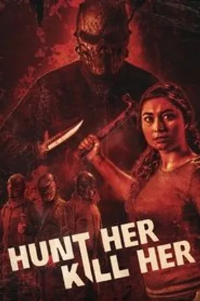 Affiche officielle du film Hunt Her, Kill Her (2023) en French - CAM - Regarder en streaming sur GauloisFlix