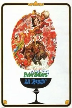 Affiche officielle du film La Party (1968) en TrueFrench - DVDRIP - Regarder en streaming sur GauloisFlix