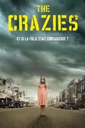 Affiche officielle du film The Crazies (2010) en TrueFrench - HDLight - Regarder en streaming sur GauloisFlix
