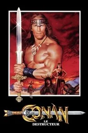 Affiche officielle du film Conan le destructeur (1984) en TrueFrench - HDLight - Regarder en streaming sur GauloisFlix