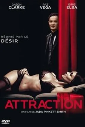 Affiche officielle du film Attraction (2008) en TrueFrench - HDLight - Regarder en streaming sur GauloisFlix