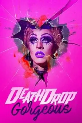 Affiche officielle du film Death Drop Gorgeous (2021) en French - Bdrip LD - Regarder en streaming sur GauloisFlix