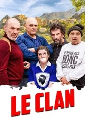 Affiche officielle du film Le Clan (2023) en French - HDLight - Regarder en streaming sur GauloisFlix