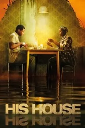 Affiche officielle du film His House (2020) en French - DVDRIP - Regarder en streaming sur GauloisFlix