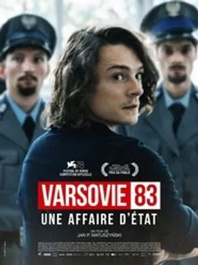 Affiche officielle du film Varsovie 83, une affaire d'état (2021) en TrueFrench - HDLight - Regarder en streaming sur GauloisFlix