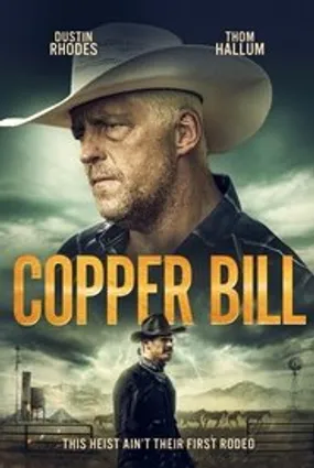 Affiche officielle du film Copper Bill (2020) en French - DVDSCR - Regarder en streaming sur GauloisFlix