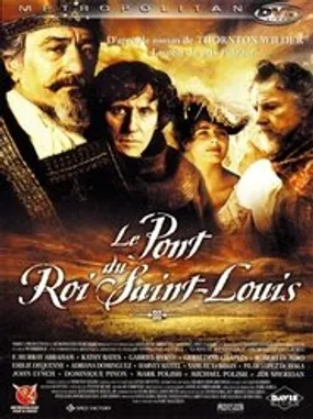 Affiche officielle du film Le Pont du roi Saint-Louis (2004) en TrueFrench - HDLight - Regarder en streaming sur GauloisFlix