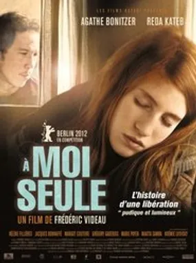 Affiche officielle du film À moi seule (2012) en French - Regarder en streaming sur GauloisFlix