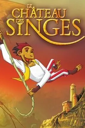 Affiche officielle du film Le château des singes (1999) en TrueFrench - HDLight - Regarder en streaming sur GauloisFlix