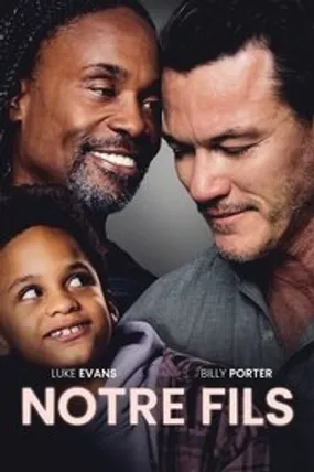 Affiche officielle du film Notre fils (2023) en TrueFrench - HDLight - Regarder en streaming sur GauloisFlix
