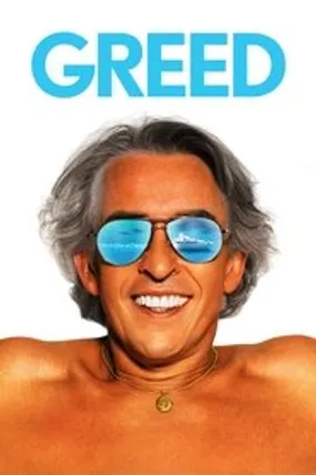 Affiche officielle du film Greed (2019) en TrueFrench - HDLight - Regarder en streaming sur GauloisFlix