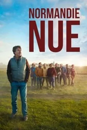 Affiche officielle du film Normandie Nue (2018) en French - HDLight - Regarder en streaming sur GauloisFlix