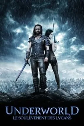 Affiche officielle du film Underworld 3 : Le Soulèvement des lycans (2009) en TrueFrench - HDLight - Regarder en streaming sur GauloisFlix